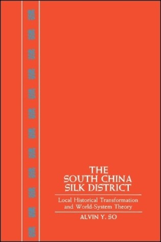 Cover of The South China Silk District