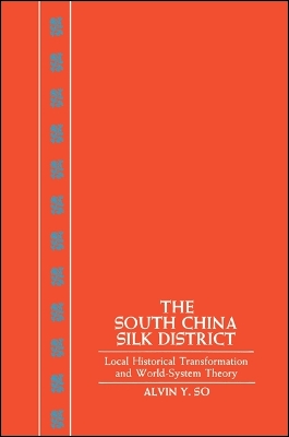 Book cover for The South China Silk District