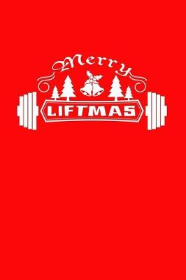 Cover of Merry Liftmas