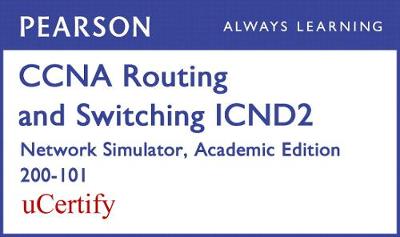 Book cover for CCNA R&S ICND2 200-101 Network Simulator Academic Edition Pearson uCertify Labs Student Access Card