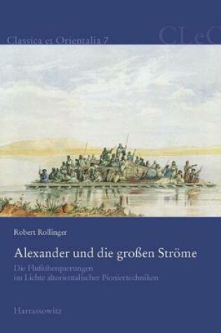 Cover of Alexander Und Die Grossen Strome