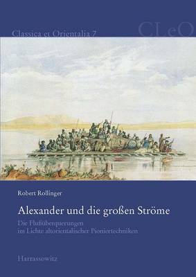 Book cover for Alexander Und Die Grossen Strome