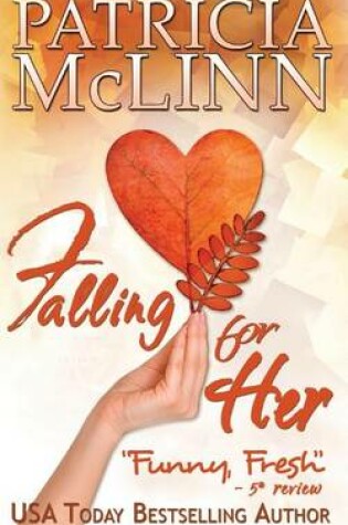 Cover of Falling for Her