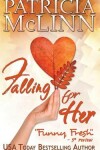 Book cover for Falling for Her