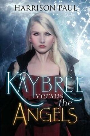 Cover of Kaybree versus the Angels