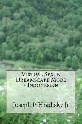 Book cover for Virtual Sex in Dreamscape Mode - Indonesian