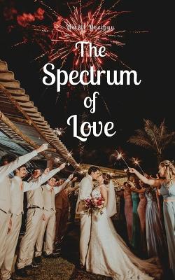 Book cover for The Spectrum of Love