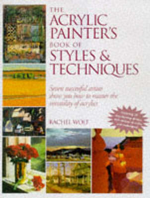 Book cover for The Acrylic Painter's Book of Styles and Techniques