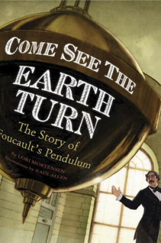 Cover of Come See the Earth Turn