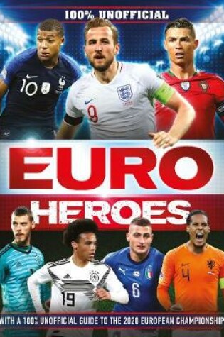 Cover of 100% Unofficial Euro Heroes