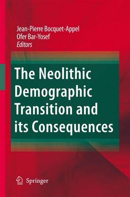 Book cover for The Neolithic Demographic Transition and Its Consequences