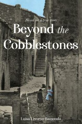 Cover of Beyond the Cobblestones