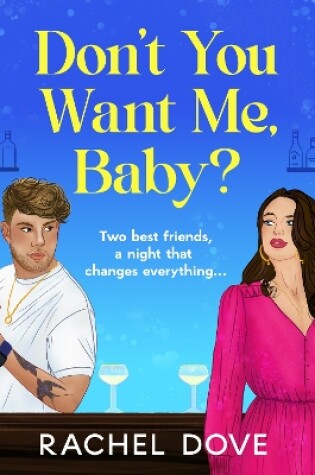 Cover of Don't You Want Me, Baby?