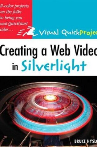 Cover of Creating a Web Video in Silverlight