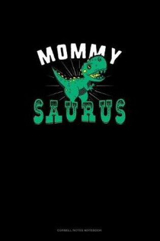 Cover of Mommy Saurus