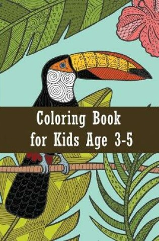 Cover of Coloring book for kids age 3-5