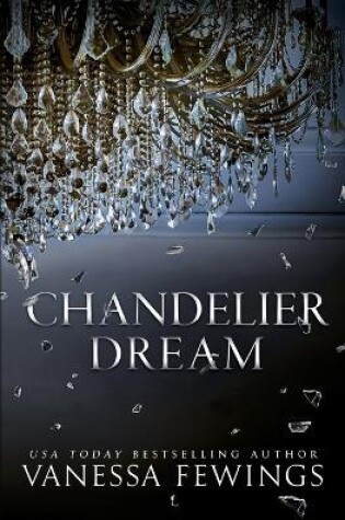 Cover of Chandelier Dream