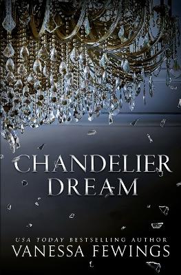 Cover of Chandelier Dream