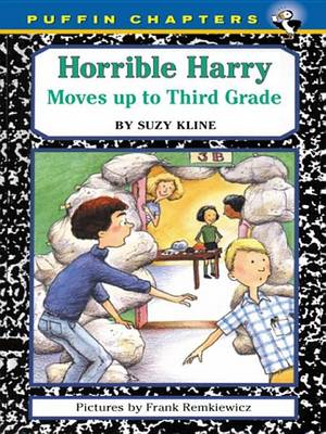 Book cover for Horrible Harry Moves Up to the Third Grade
