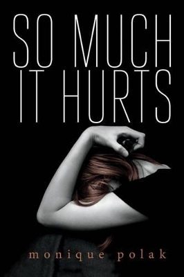 Book cover for So Much It Hurts
