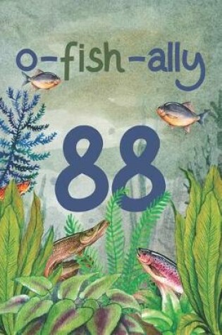 Cover of Ofishally 88