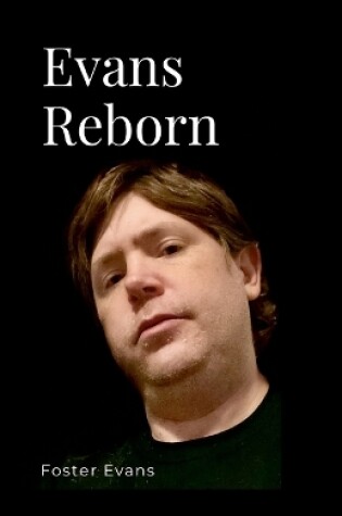 Cover of Evans Reborn