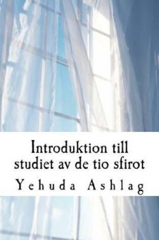 Cover of Introduktion till studiet av de Tio Sfirot