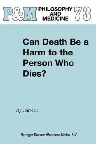 Cover of Can Death Be a Harm to the Person Who Dies?