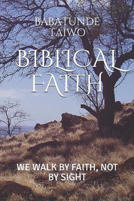 Book cover for Biblical Faith