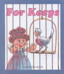 Book cover for For Keeps