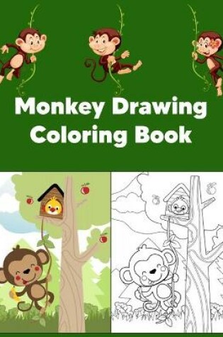 Cover of Monkey Drawing Coloring Book