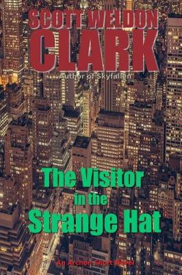 Book cover for The Visitor in a Strange Hat