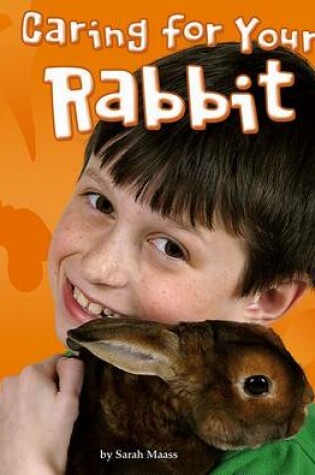 Cover of Caring for Your Rabbit