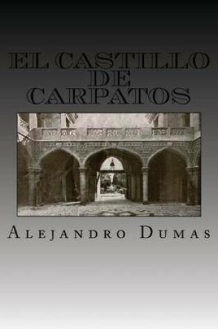 Cover of El Castillo de Carpatos (Spanish Edition)