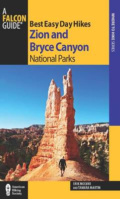 Book cover for Best Easy Day Hikes Zion and Bryce Canyon National Parks, 2nd