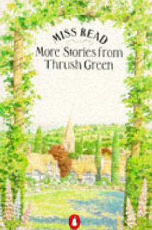 Cover of More Stories from Thrush Green