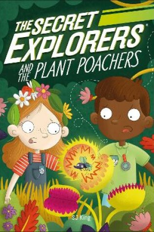 Cover of The Secret Explorers and the Plant Poachers