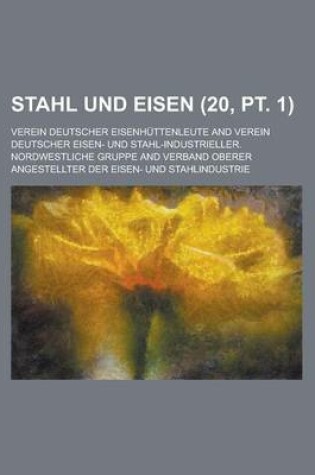 Cover of Stahl Und Eisen (20, PT. 1 )