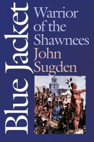 Cover of Blue Jacket: Warrior of the Shawnees