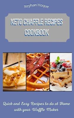 Book cover for Keto Chaffle Recipes Cookbook