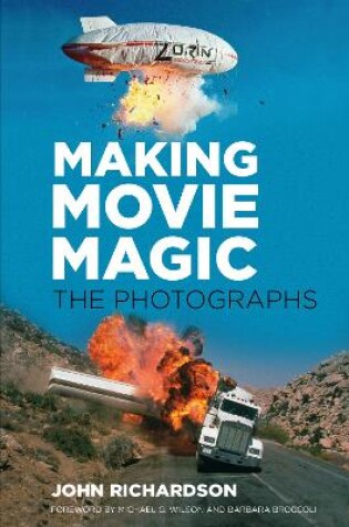 Cover of Making Movie Magic: The Photographs