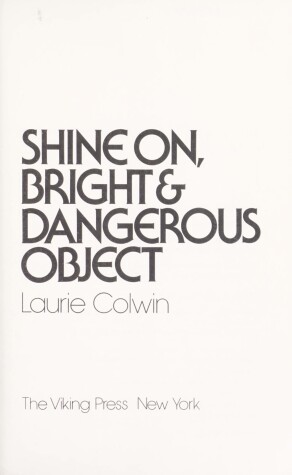 Book cover for Shine On, Bright and Dangerous Object