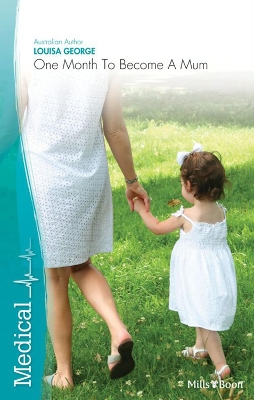 Book cover for One Month To Become A Mum