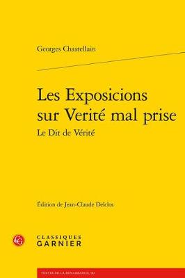 Cover of Les Exposicions Sur Verite Mal Prise Le Dit de Verite