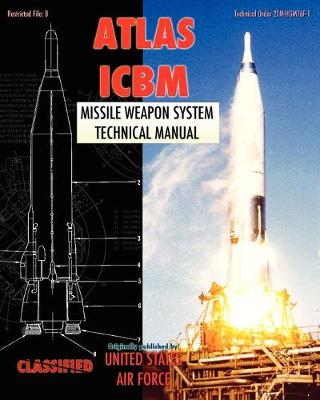 Book cover for Atlas ICBM Missile Weapon System Technical Manual