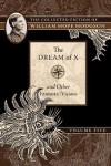 Book cover for The Dream of X and Other Fantastic Visions