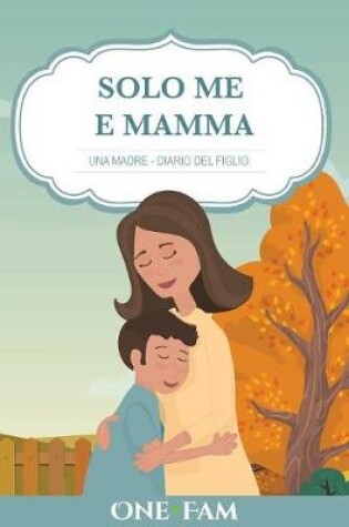 Cover of Una Madre - Diario Del Figlio