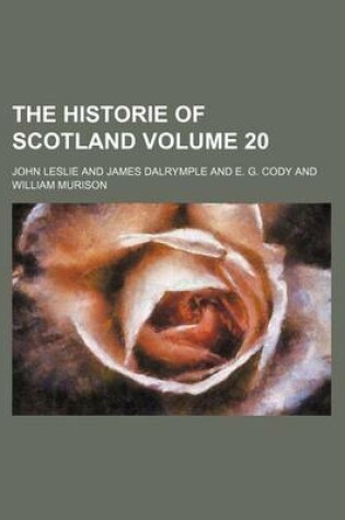 Cover of The Historie of Scotland Volume 20