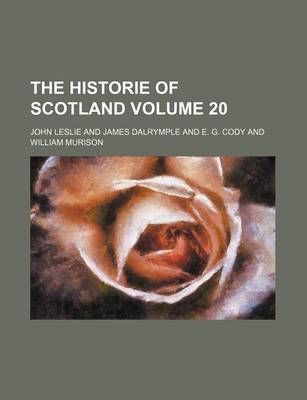 Book cover for The Historie of Scotland Volume 20