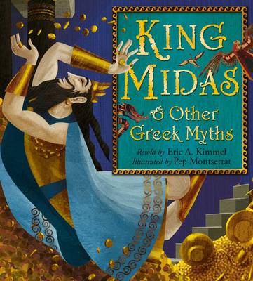 Book cover for King Midas & Other Greek Myths